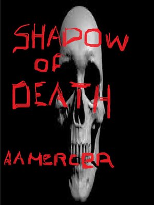 cover image of Shadow of Death